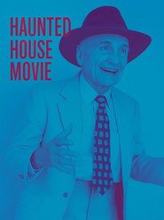 Haunted House Movie